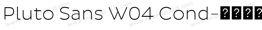 Pluto Sans W04 Cond字体转换